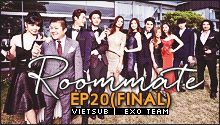 Roommate Ep.20